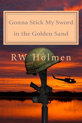 Gonna Stick My Sword in the Golden Sand