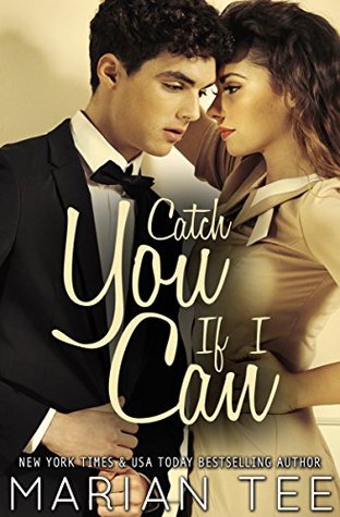 Catch You If I Can (Kindle Edition)