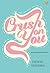 Crush On You