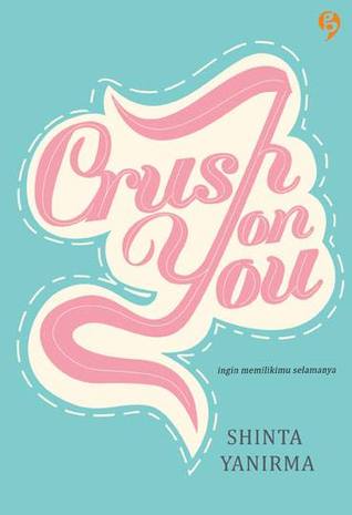 Crush On You (Paperback)