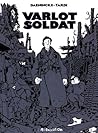 Varlot soldat by Jacques Tardi