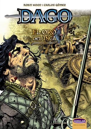 Dago: El oro del inca (Paperback)