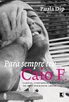 Para sempre teu, ...