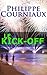 Le Kick-Off (French Edition)