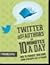 Twitter for Authors in 10 M...