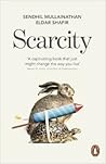 Scarcity: Why Hav...