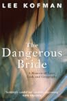 The Dangerous Bride The Dangerous Bride