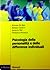 Psicologia della personalità e delle differenze individuali