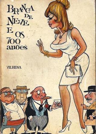 Branca de Neve e os 700 Anões