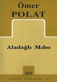 Aladağlı Mıho