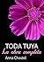 Toda tuya - La obra completa