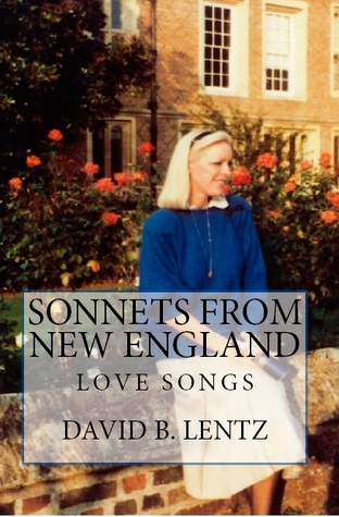 Sonnets from New England: Love Songs
