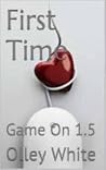 First Time by Lori Powell/Olley White