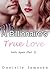 A Billionaire's True Love: Hello Again (Part 3) (Erotic Romance)