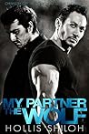 My Partner the Wolf by Hollis Shiloh