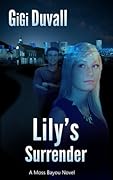 Lily's Surrender
