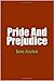 Pride and Prejudice
