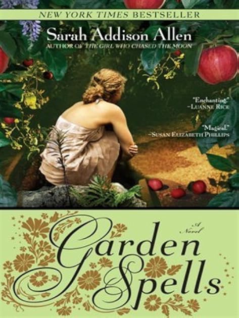 Garden Spells (Waverly Family #1)
