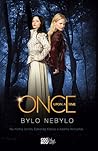 Once Upon a Time - Bylo nebylo by Odette Beane