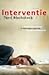 Interventie (Interventie #1)