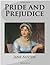 Pride and Prejudice by Jane Austen