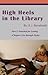 High Heels in the Library by S.J. Barrellstalk
