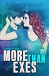 More Than Exes by Elizabeth Briggs