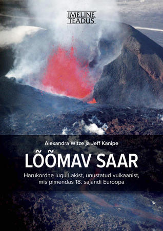 Lõõmav saar by Alexandra Witze