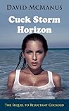 Cuck Storm Horizon by David McManus