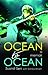 Ocean to Ocean: A Memoir