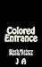 Colored Entrance: Black History Month Poems