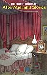 The Fourth Book of After Midnight Stories