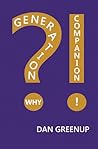 Generation Why? Companion! Generation Why? Companion!