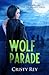 Wolf Parade (Incarnate, #3)