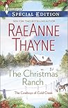 The Christmas Ranch by RaeAnne Thayne The Christmas Ranch by RaeAnne Thayne