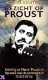 Gezicht op Proust