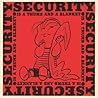 Security is a Thumb and a Blanket (Peanuts)