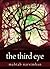 Third Eye, The: Tara Trilogy
