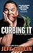 Curbing It by Jeff Garlin