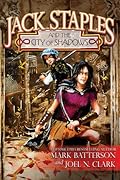 Jack Staples and the City of Shadows