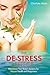 The De-Stress Effect