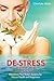 The De-Stress Effect by Charlotte Watts
