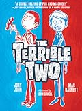 The Terrible Two (The Terrible Two, #1)