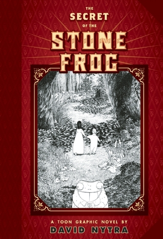 The Secret of the Stone Frog (Hardcover)