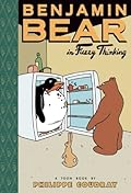 Benjamin Bear in Fuzzy Thinking: Toon Books Level 2