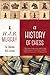 A History of Chess: The Original 1913 Edition