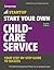 Start Your Own Child-Care S...