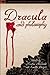 Dracula and Philosophy: Dyi...