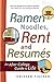 Ramen Noodles, Rent and Res...