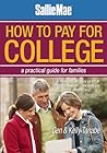 Sallie Mae How to Pay for College: A Practical Guide for Families
